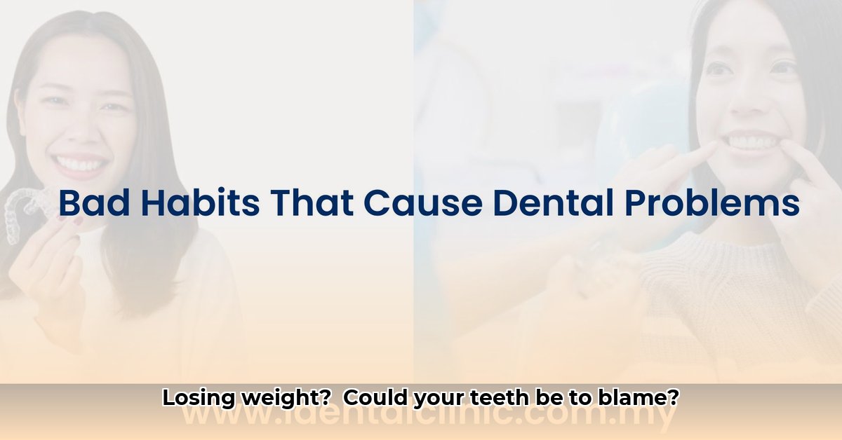 can-dental-problems-cause-weight-loss